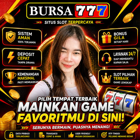 BURSA777 - Platform Slot Online dengan Pengalaman Bermain Terbaik